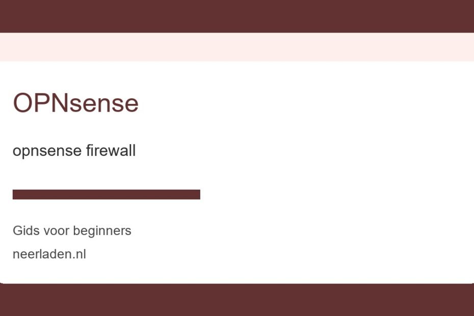 opnsense firewall voor beginners