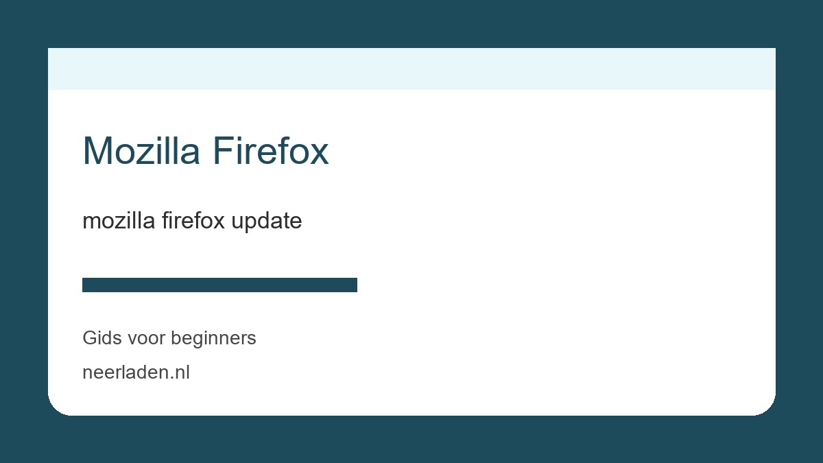mozilla firefox update voor download- en softwaregebruikers