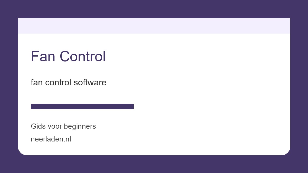 fan control software voor praktische gebruikers