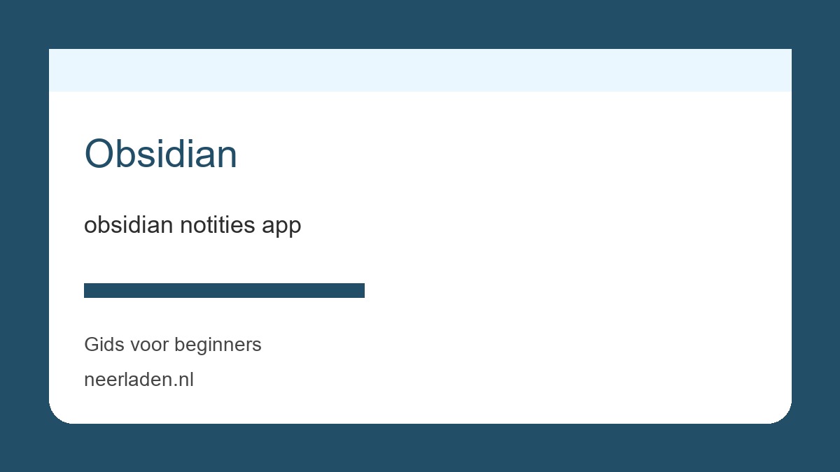 obsidian notities app voor thuisgebruikers met veel data