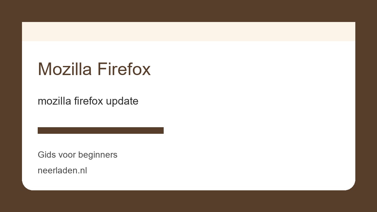 mozilla firefox update voor download- en softwaregebruikers