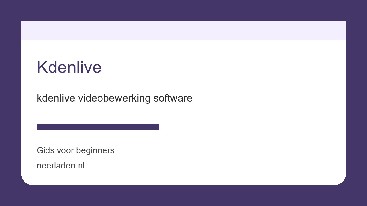 kdenlive videobewerking software voor makers en mediagebruikers