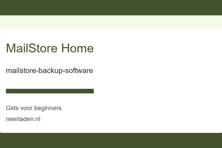mailstore-backup-software voor beginners