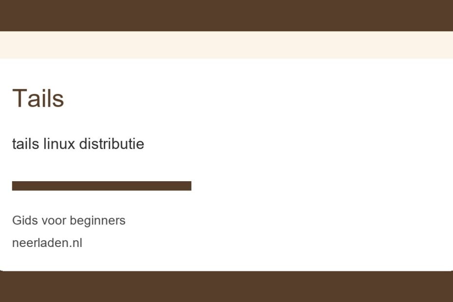tails linux distributie voor beginners