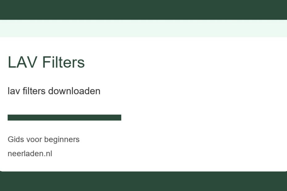 lav filters downloaden voor beginners