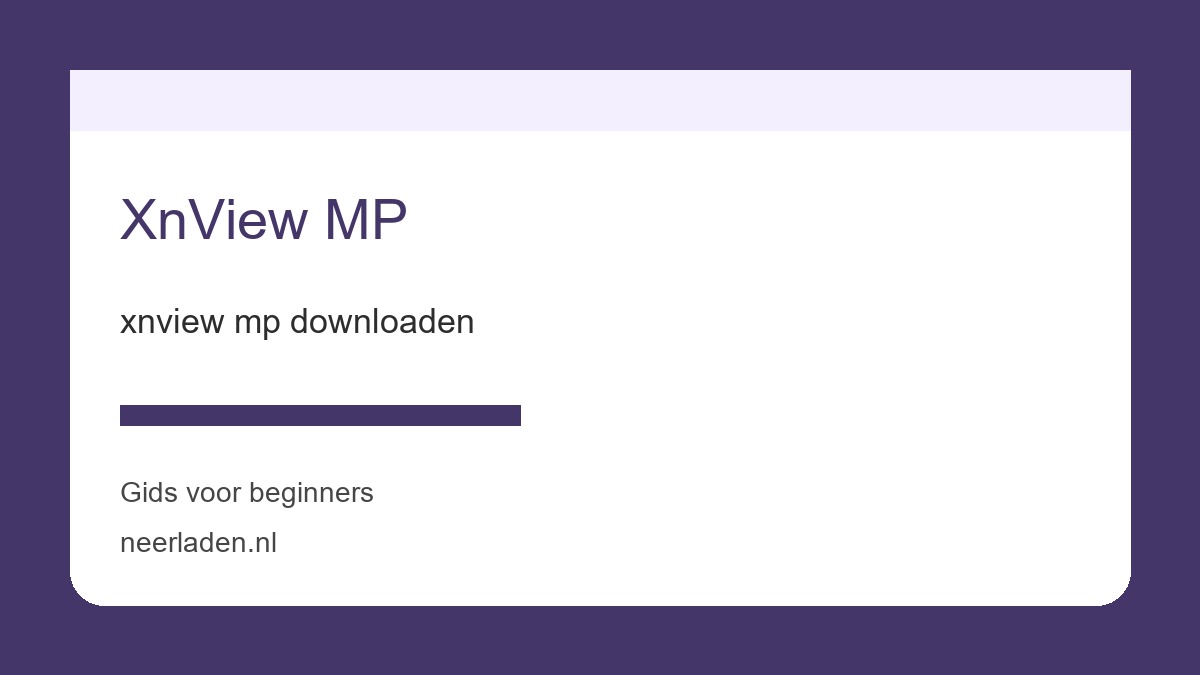 xnview mp downloaden voor makers en mediagebruikers