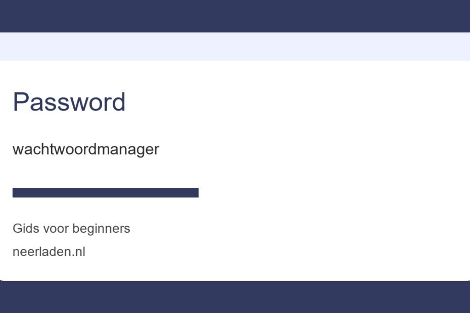 wachtwoordmanager voor beginners