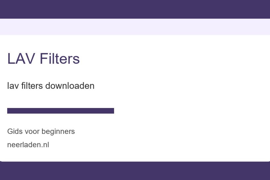 lav filters downloaden voor beginners
