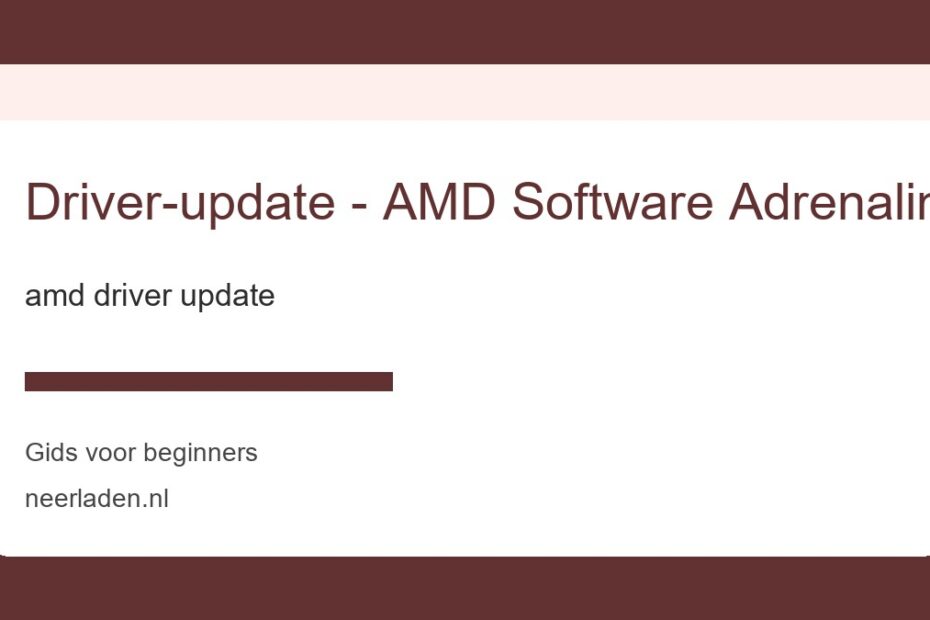 amd driver update voor beginners