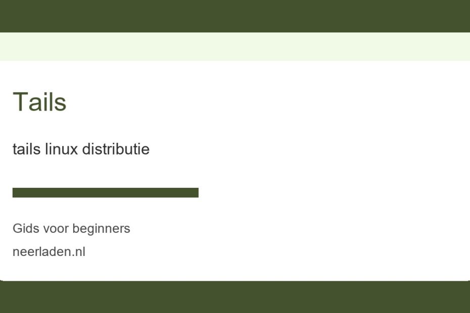tails linux distributie voor beginners