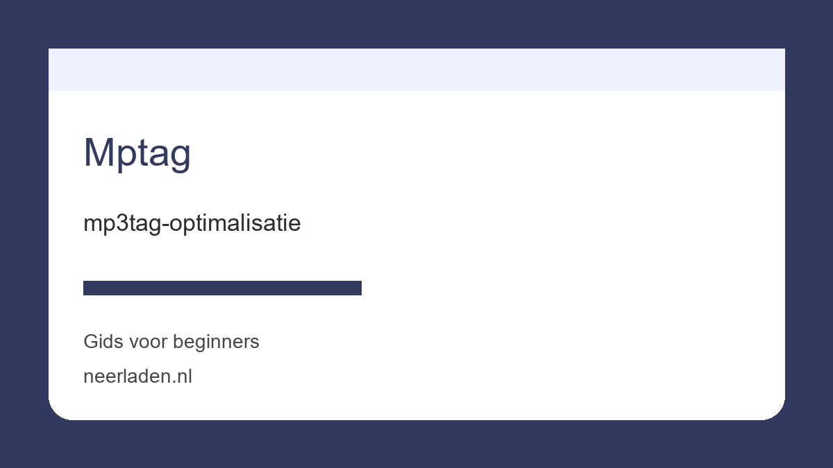 mp3tag-optimalisatie voor makers en mediagebruikers