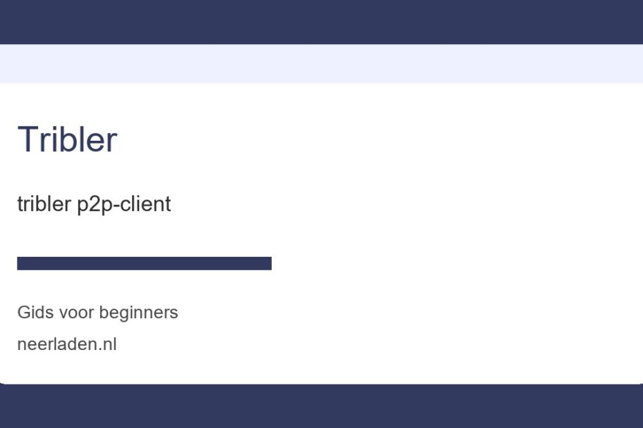 tribler p2p-client voor beginners