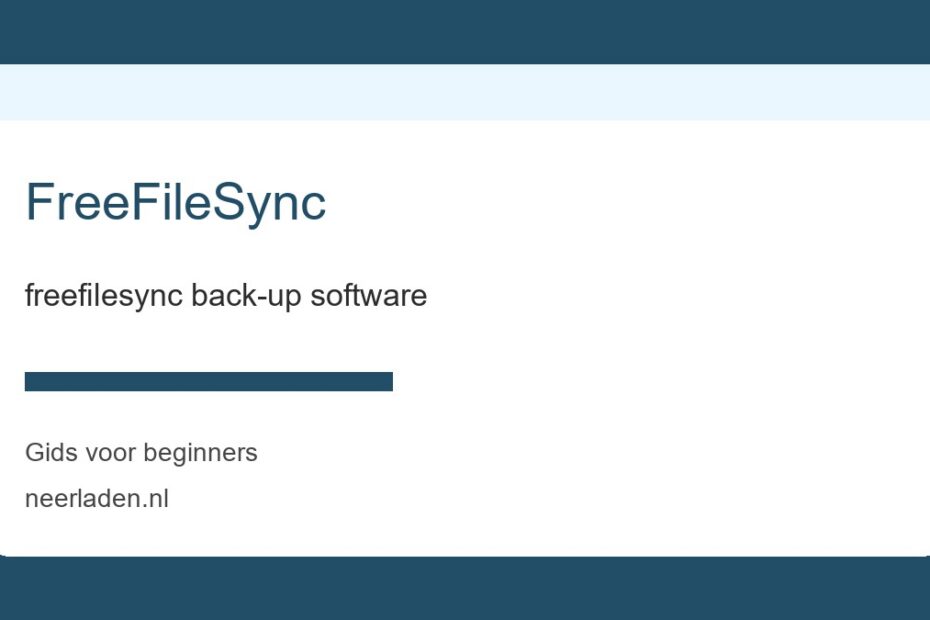 freefilesync back-up software voor beginners