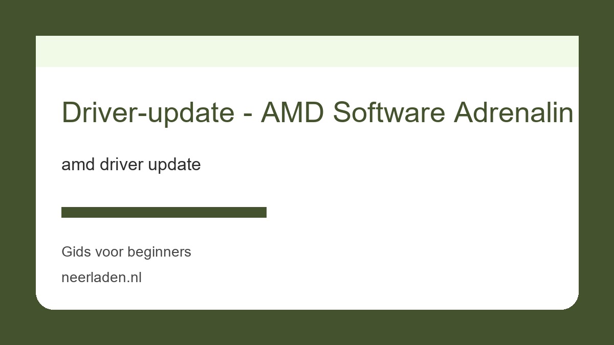 amd driver update voor Windows-gebruikers