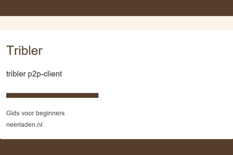 tribler p2p-client voor beginners