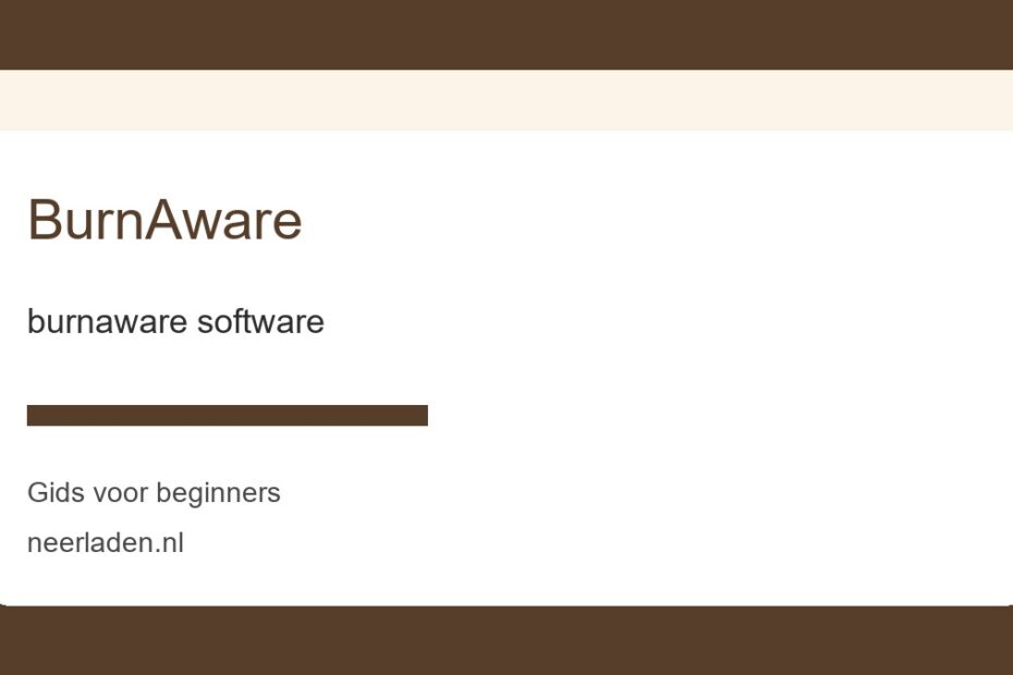 burnaware software voor beginners