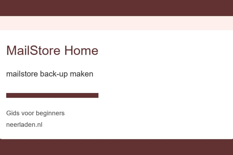 mailstore back-up maken voor beginners