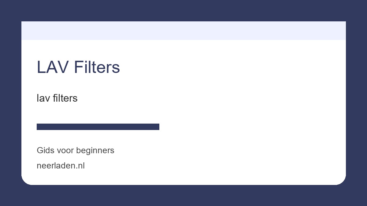 lav filters voor praktische gebruikers
