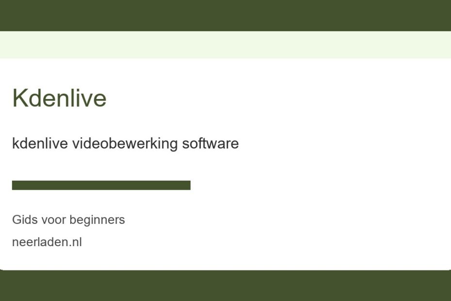 kdenlive videobewerking software voor beginners