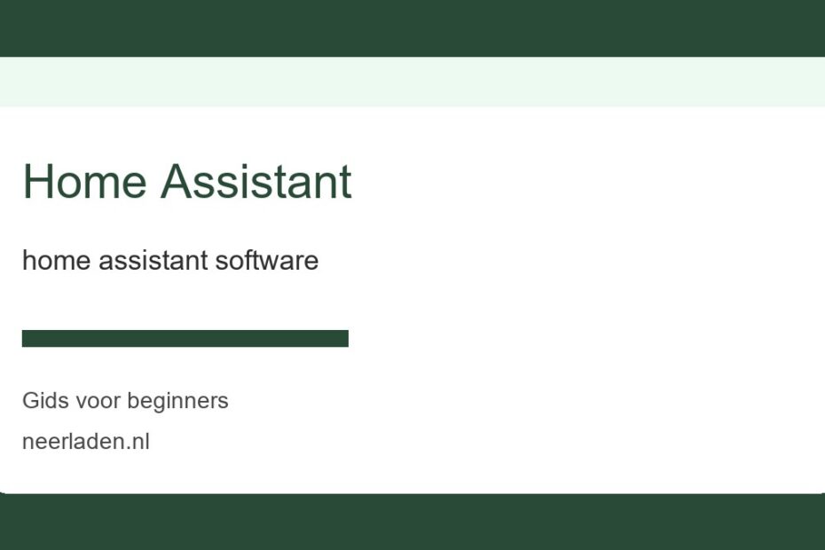 home assistant software voor beginners